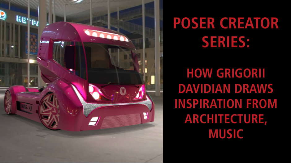 Poser Creator Series: How Grigorii Davidian draws inspiration from architecture, music