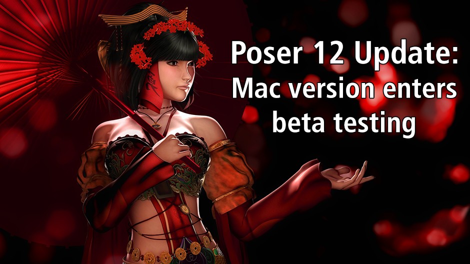 Poser 12 Update: Mac version enters beta testing