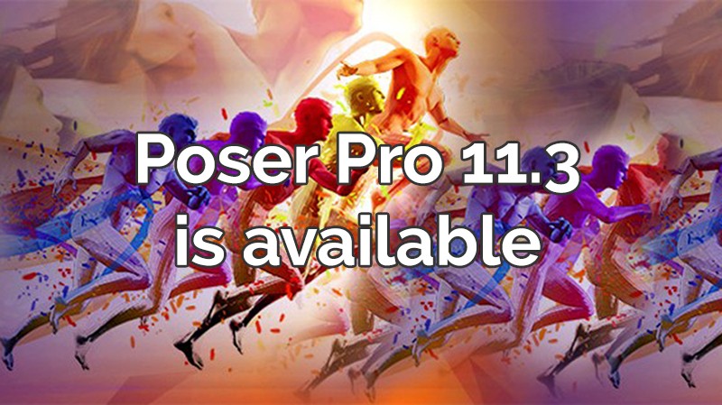 Poser Pro 11.3 is available