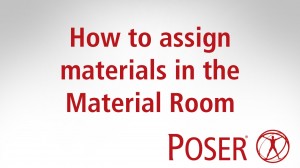 How to Assign Materials in the Material Room