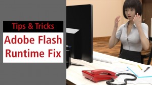 How to fix your Runtime now that Adobe Flash has reached end of life