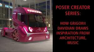 Poser Creator Series: How Grigorii Davidian draws inspiration from architecture, music