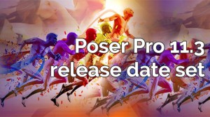 Poser Pro 11.3 release date set