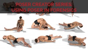 Poser Creator Series: How forensic science uses Poser